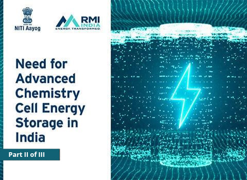 Need for Advanced Chemistry Cell Energy Storage in India - Part II - mob