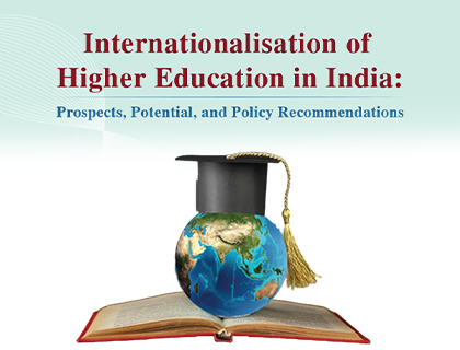 Internationalisation of Higher Education in India: Policy Brief