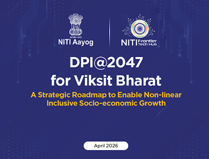 DPI@2047 for Viksit Bharat: A Strategic Roadmap to Enable Non-linear Inclusive Socio-economic Growth