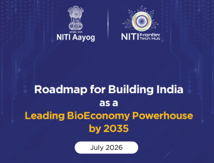 Roadmap for Building India as a Leading BioEconomy Powerhouse by 2035
